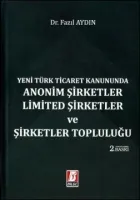Anonim Şirketler - Limited Şirketler ve Şirketler Topluluğu
