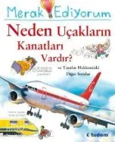 Merak Ediyorum - Neden Uçakların Kanatları Var?