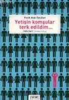 Yetişin Komşular Terk Edildim...