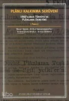 Plânlı Kalkınma Serüveni