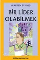 Bir Lider Olabilmek