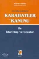 Anlatımlı, Gerekçeli Kabahatler Kanunu