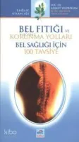 Bel Fıtığı ve Korunma Yolları