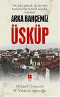 Arka Bahçemiz Üsküp