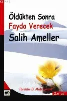 Öldükten Sonra Fayda Verecek Salih Ameller
