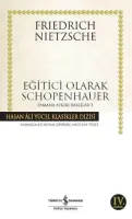 Eğitimci Olarak Schopenhauer : Bütün Yapıtları 10