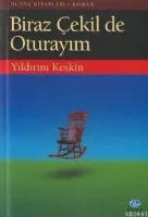 Biraz Çekil De Oturayım