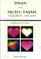 İnsan ve Mutlu Yaşam