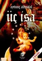 Üç İsa