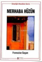 Merhaba Hüzün