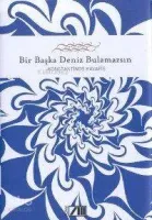 Bir Başka Deniz Bulamazsın