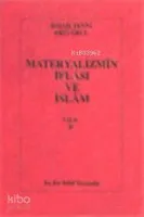 Materyalizmin İflası ve İslam (Cilt 2)