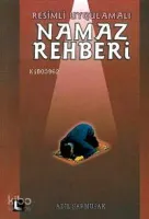Resimli Uygulamalı Namaz Rehberi
