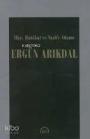 İlke, Hakikat ve Vazife Adamı