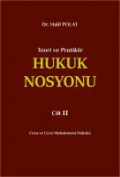 Teori ve Pratikte Hukuk Nosyonu Cilt II
