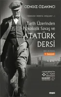 Tarih Üzerinden Psikolojik Savaş ve Atatürk Dersi