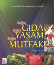 Doğru Gıda Doğru Yaşam Doğru Mutfak
