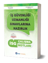 İSG İş Güvenliği Uzmanlığı Çalışma Notları