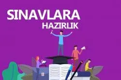 Sınavlara Hazırlık