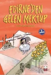 Edirne’den Gelen Mektup