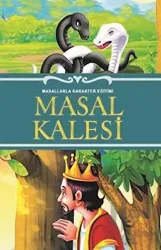 Masal Kalesi Masallarla Karakter Eğitimi