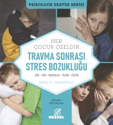 Çocuklarda Travma Sonrası Stres Bozukluğu
