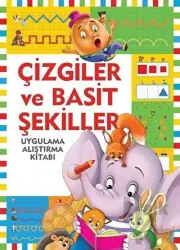 Uygulama-Alıştırma Kitabı Çizgiler ve Basit Şekiller / Uygulama - Alıştırma Kitabı