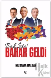 Bak İşte Bahar Geldi