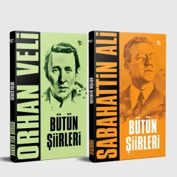 Sabahattin Ali ve Orhan Veli Bütün Şiirleri