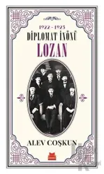 1922-1923 Diplomat İnönü - Lozan