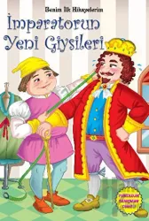 İmparatorun Yeni Giysileri Benim İlk Hikayelerim