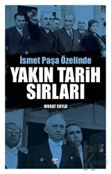 Yakın Tarih Sırları