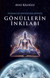 Nursallık Kaynağına Dönüş Gönüllerin İnkilabı