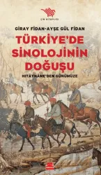 Türkiye'de Sinolojinin Doğuşu