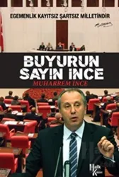 Buyurun Sayın İnce