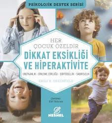 Çocuklarda Dikkat Eksikliği ve Hiperaktivite
