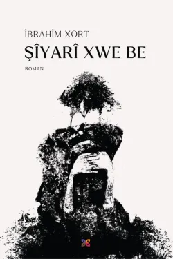 ŞÎYARÎ XWE BE