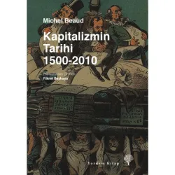 KAPİTALİZMİN TARİHİ 1500-2010 (HASARLI)
