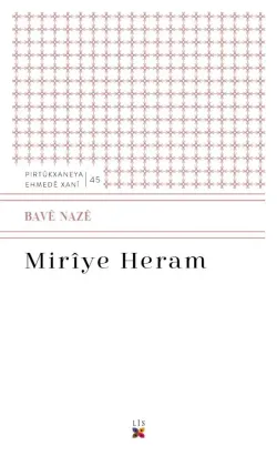 MIRÎYÊ HERAM