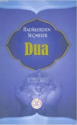 Hadislerden Seçmeler Duâ- 5316