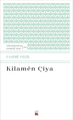 KILAMÊN ÇÎYA