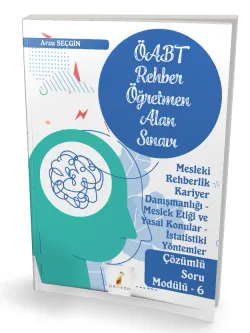 Pelikan Yayınları MEB-AGS ÖABT Rehber Öğretmenliği Alan Sınavı Mesleki Rehberlik Kariyer Danışmanlığı - Meslek Etiği ve Yasal Konular - İstatistiki Yöntemler - Çözümlü Soru Modülü - 6