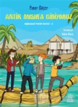 Antik Mısır'a Gidiyoruz