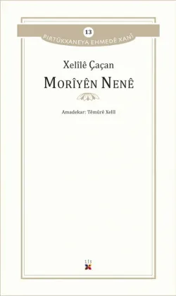 MORÎYÊN NENÊ