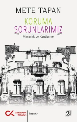 Koruma Sorunlarımız(Mimarlık Ve Kentleşme)