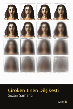 ÇÎROKÊN JINÊN DILŞIKESTÎ