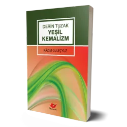 Derin Tuzak Yeşil Kemalizm- 9604