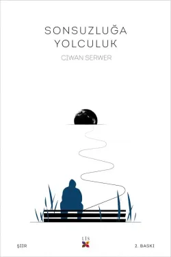 SONSUZLUĞA YOLCULUK