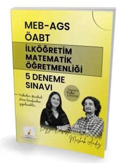 Pelikan Yayınları MEB - AGS ÖABT İlköğretim Matematik Öğretmenliği 5 Deneme Sınavı Tamamı Video Çözümlü