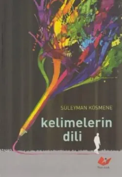 Kelimelerin Dili- 5781